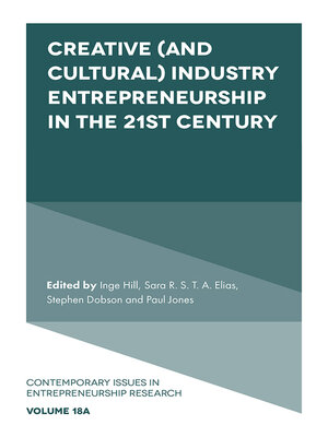 cover image of Creative (and Cultural) Industry Entrepreneurship in the 21st Century